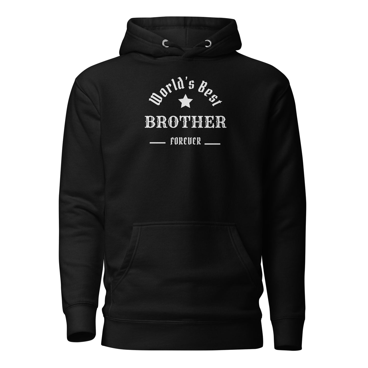 The World's Best BROTHER Unisex Hoodie