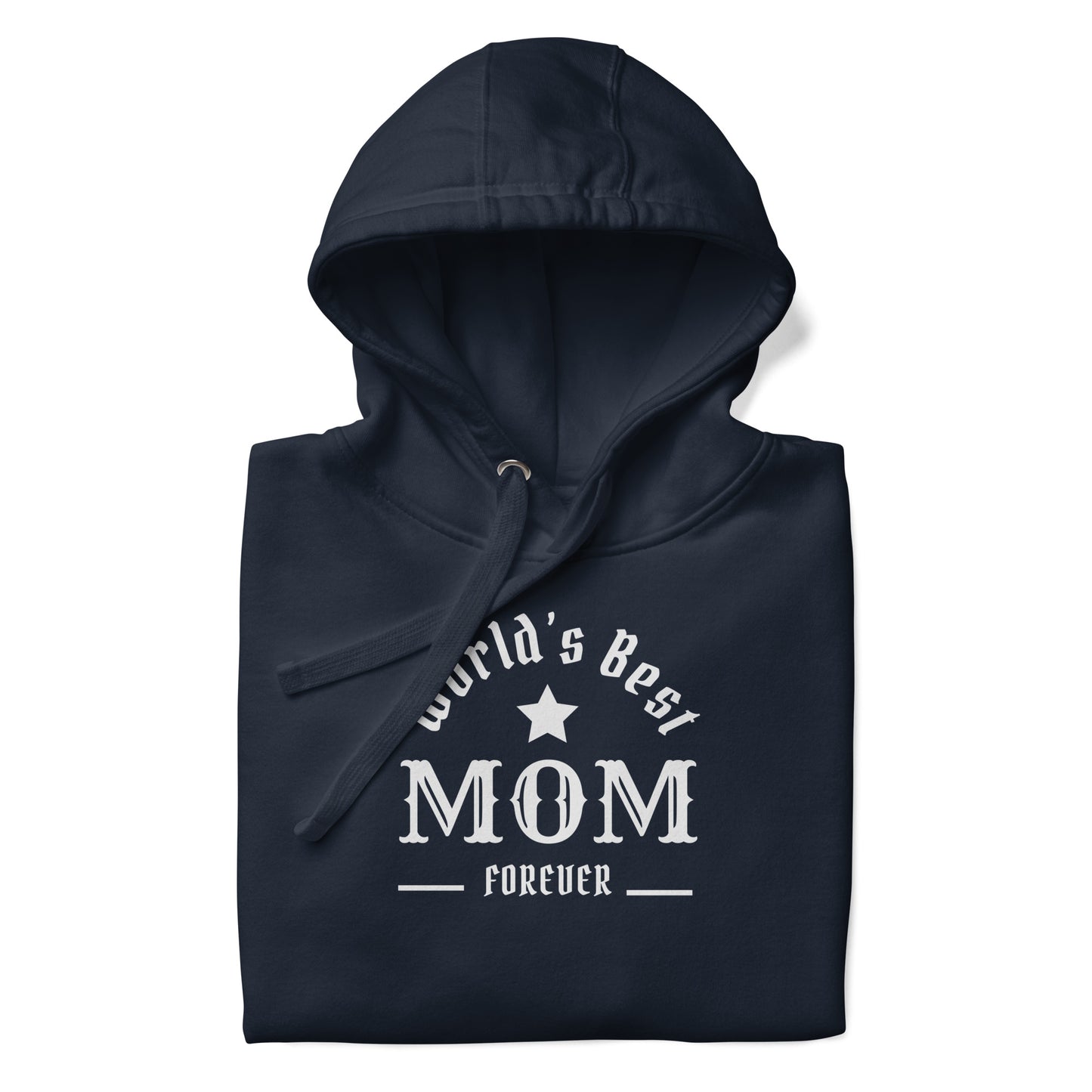 The World's Best MOM Unisex Hoodie