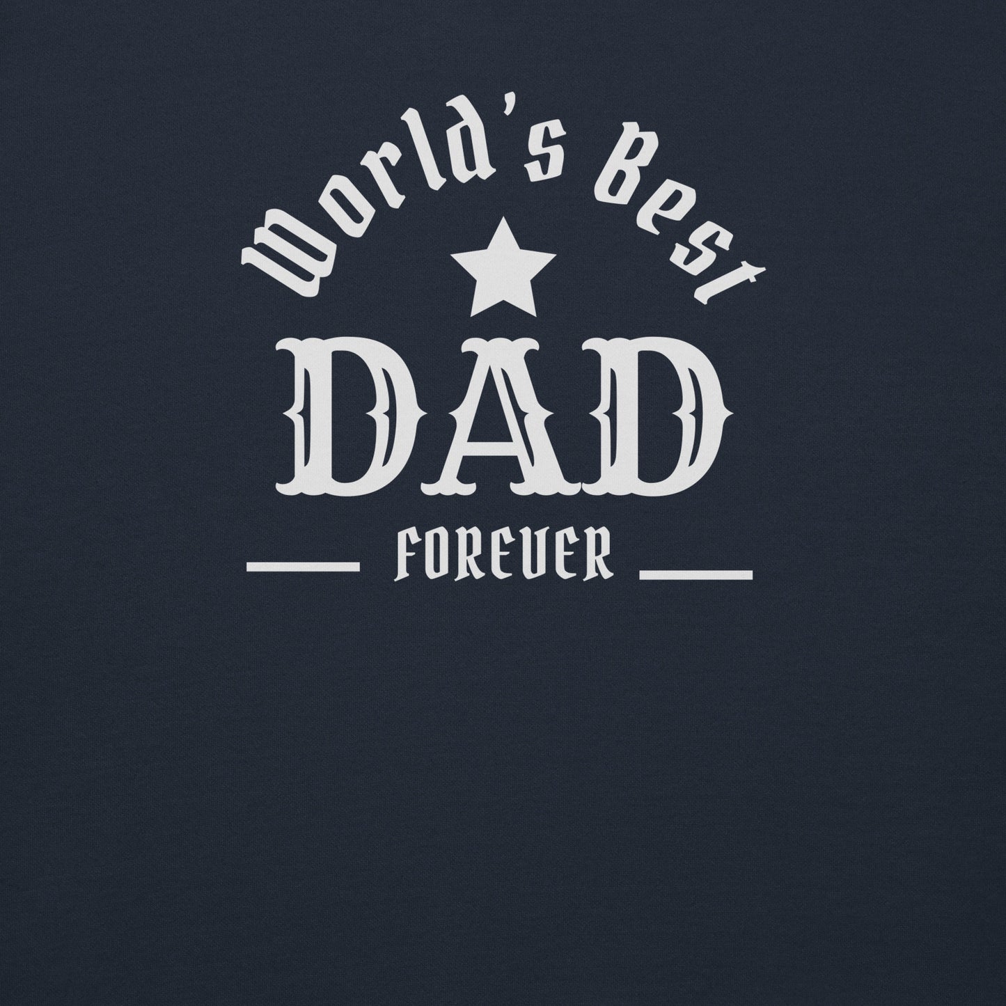 The World's Best DAD Unisex Hoodie