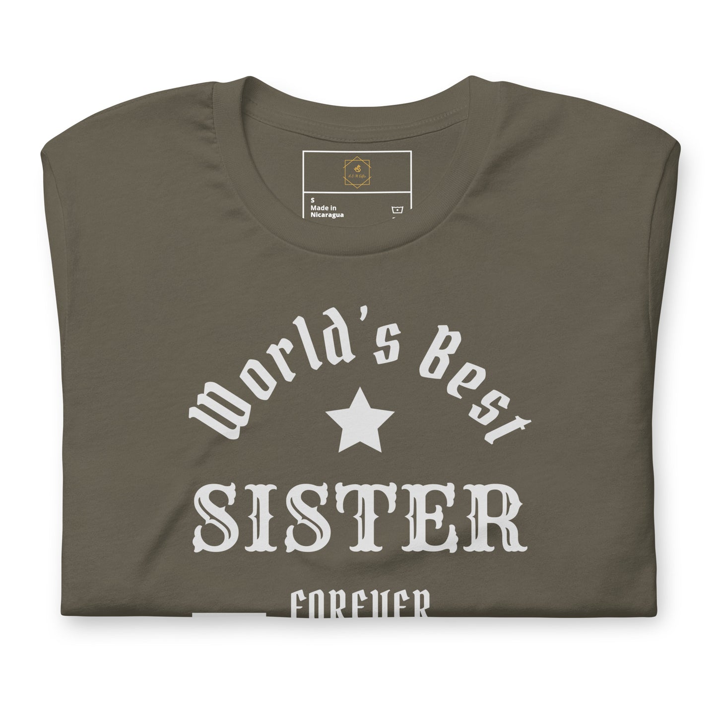 The World's Best SISTER Unisex t-shirt