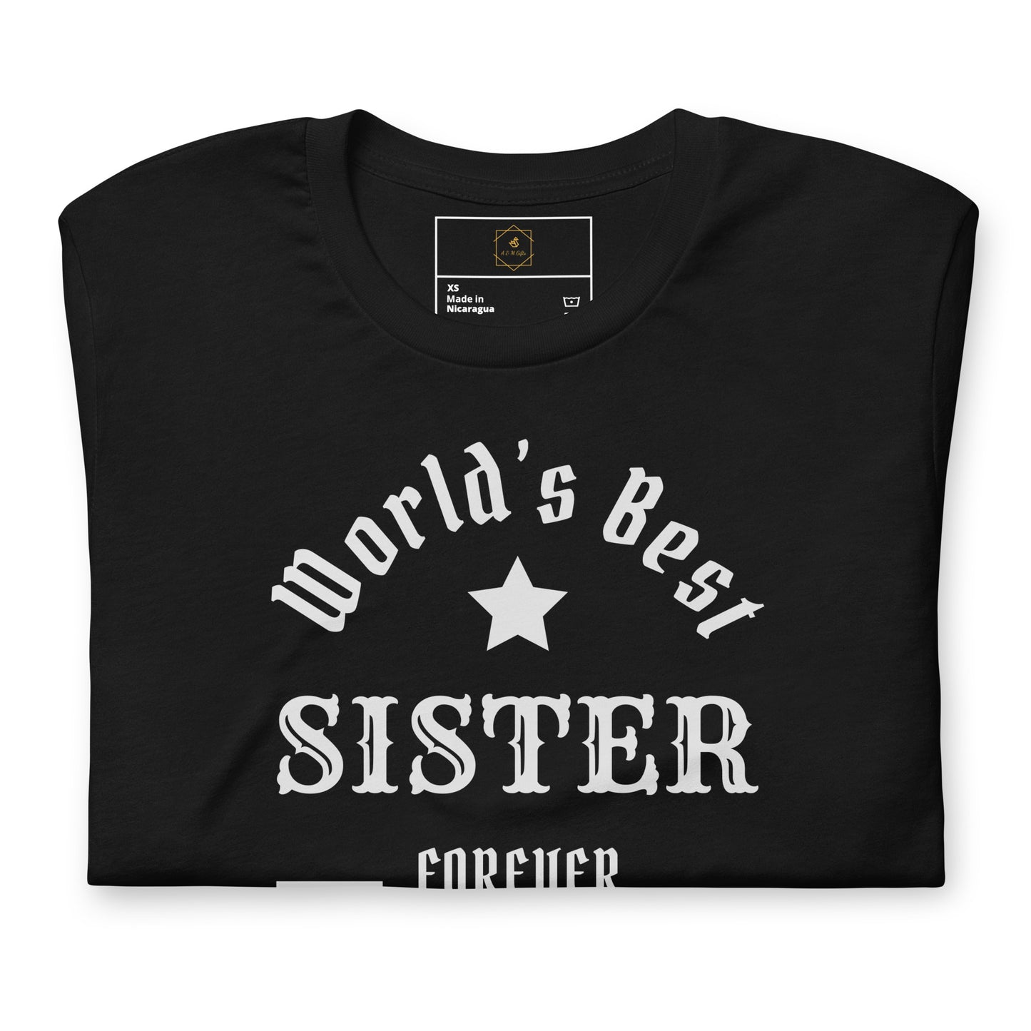 The World's Best SISTER Unisex t-shirt