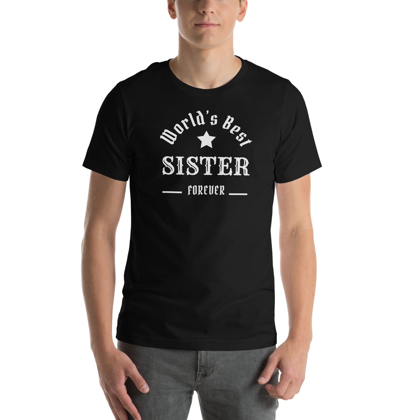 The World's Best SISTER Unisex t-shirt