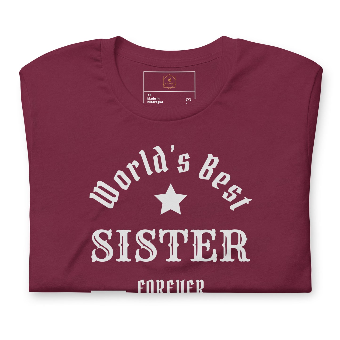 The World's Best SISTER Unisex t-shirt