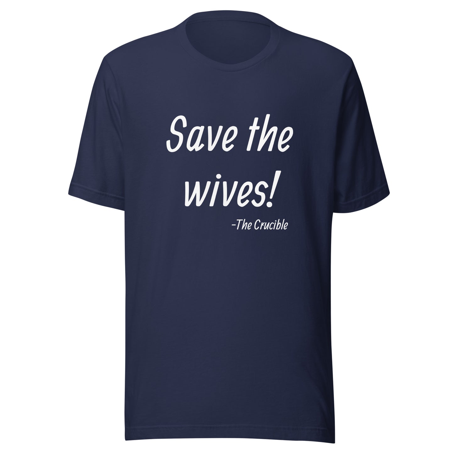 Save The Wives! By Caps Junction