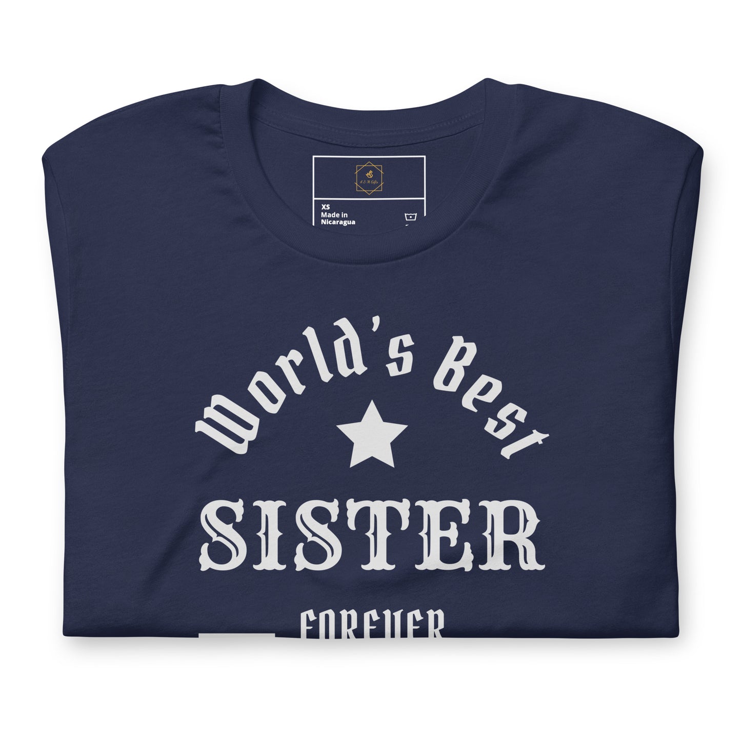 The World's Best SISTER Unisex t-shirt
