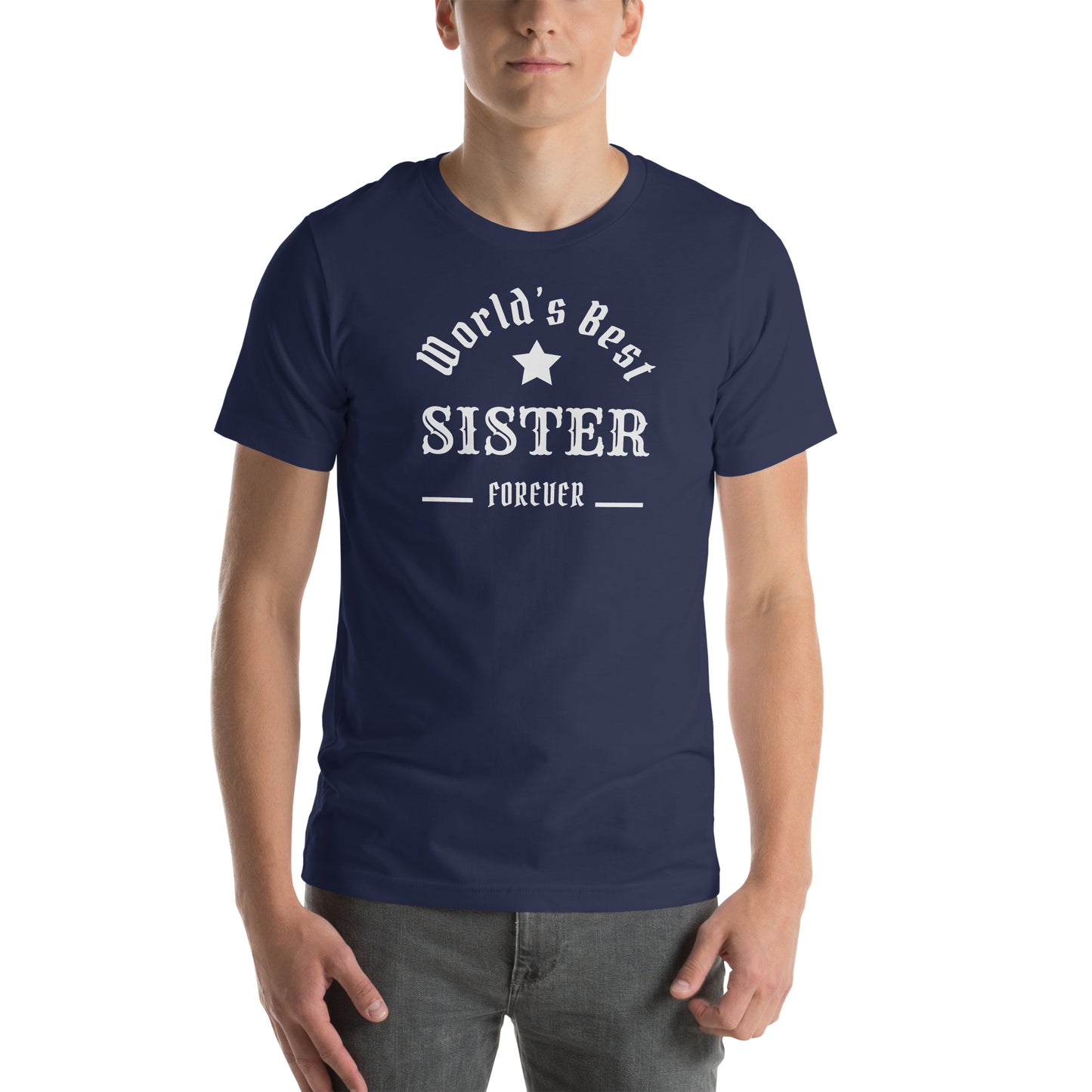 The World's Best SISTER Unisex t-shirt