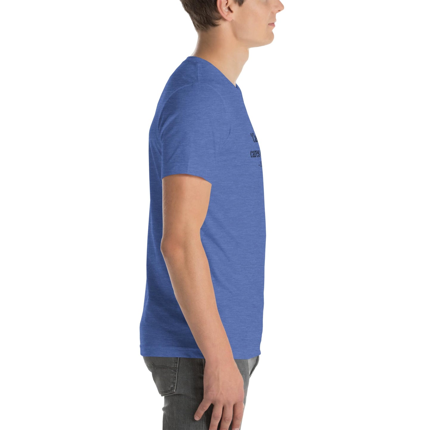1 Peter 5:7 Christian Unisex T-Shirt
