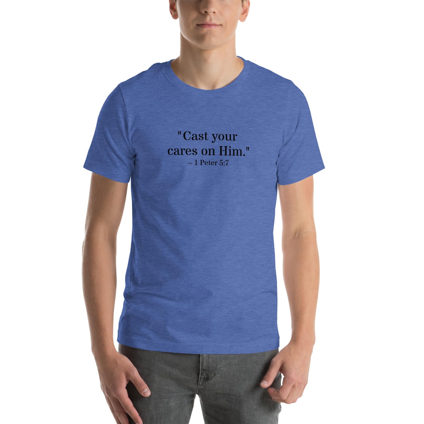 1 Peter 5:7 Christian Unisex T-Shirt