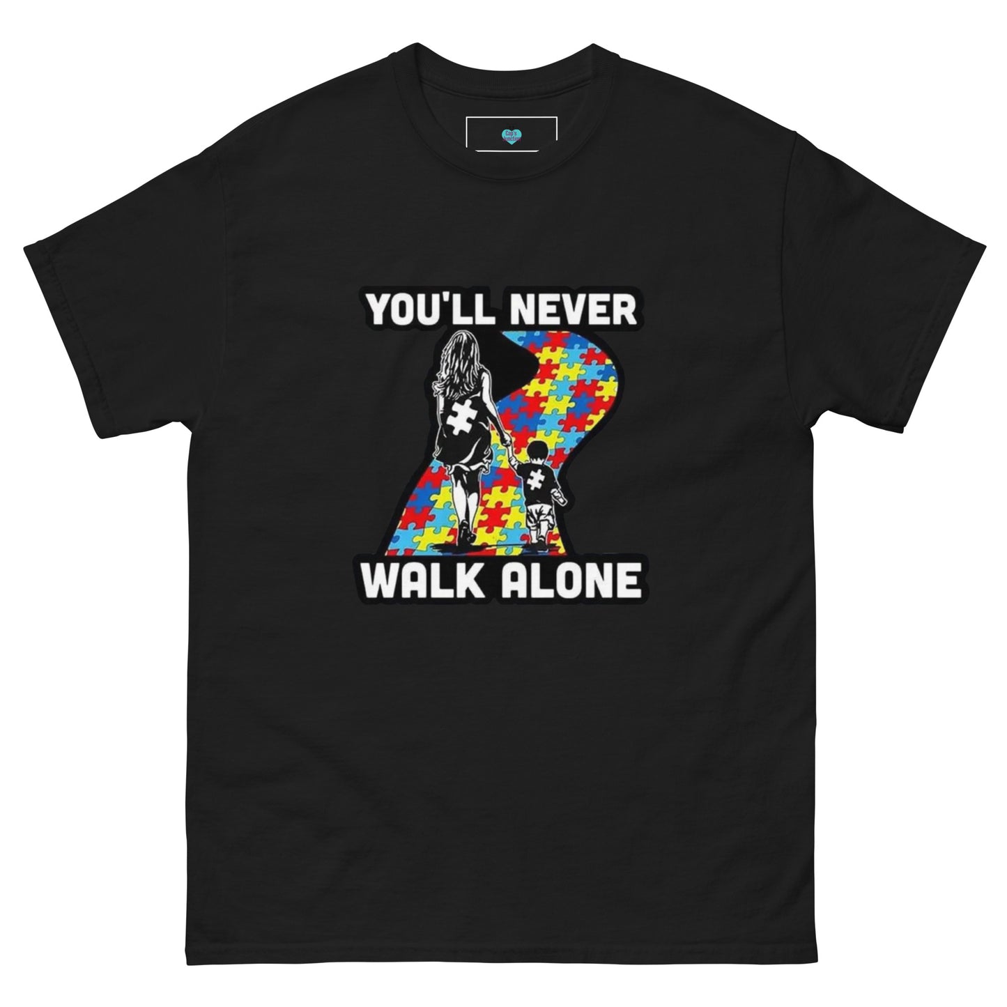 "You Will Never Walk Alone" Men's Classic Tee