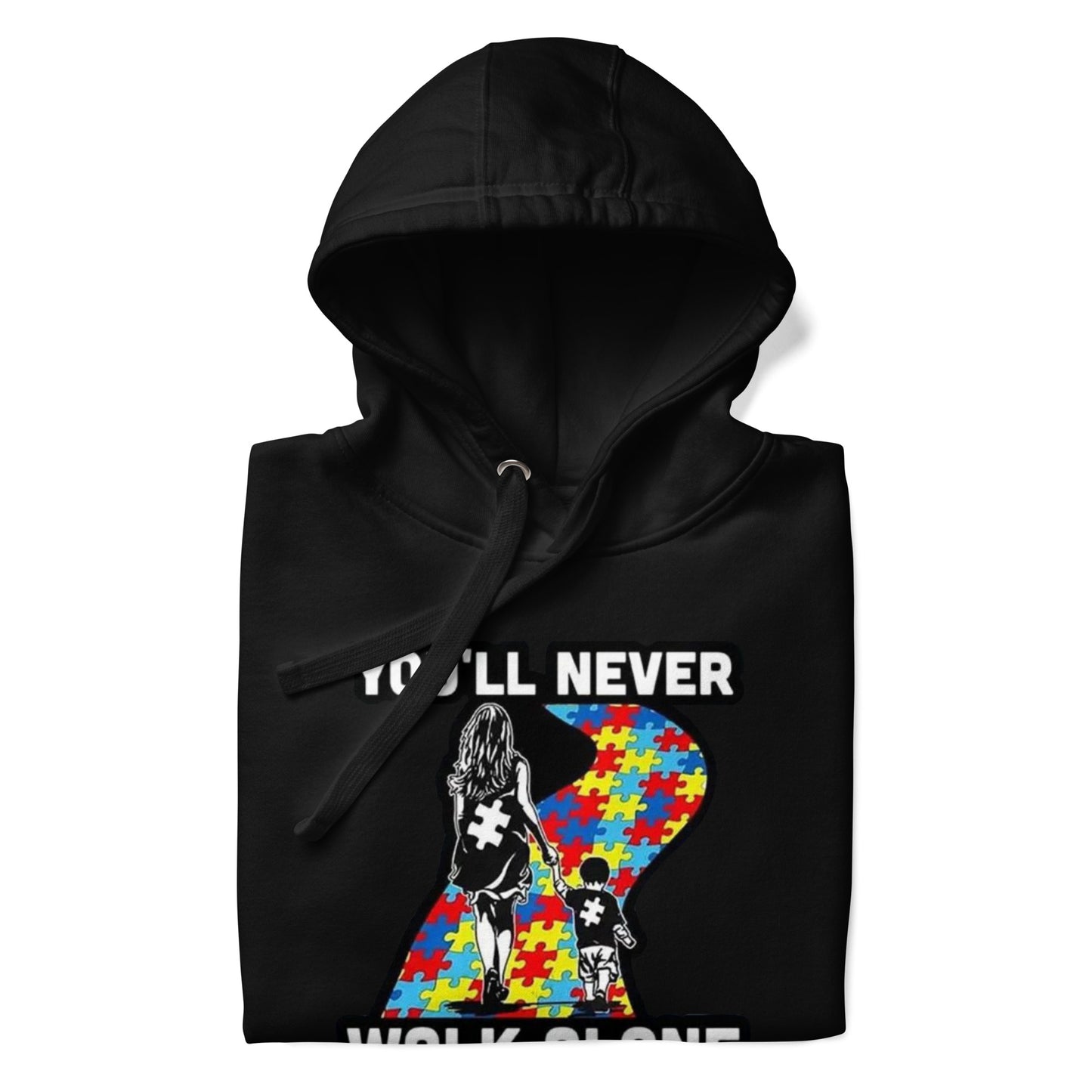 "You Will Never Walk Alone" Unisex Hoodie