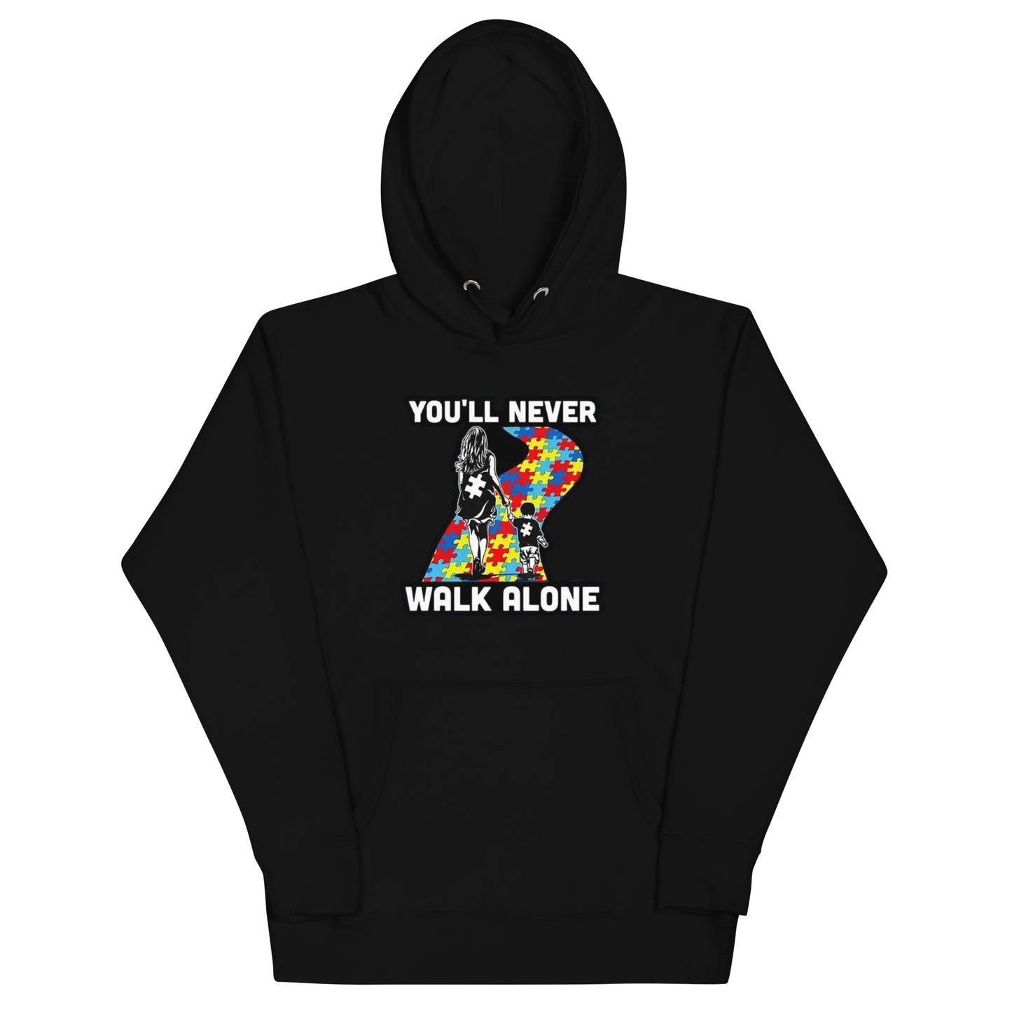 "You Will Never Walk Alone" Unisex Hoodie