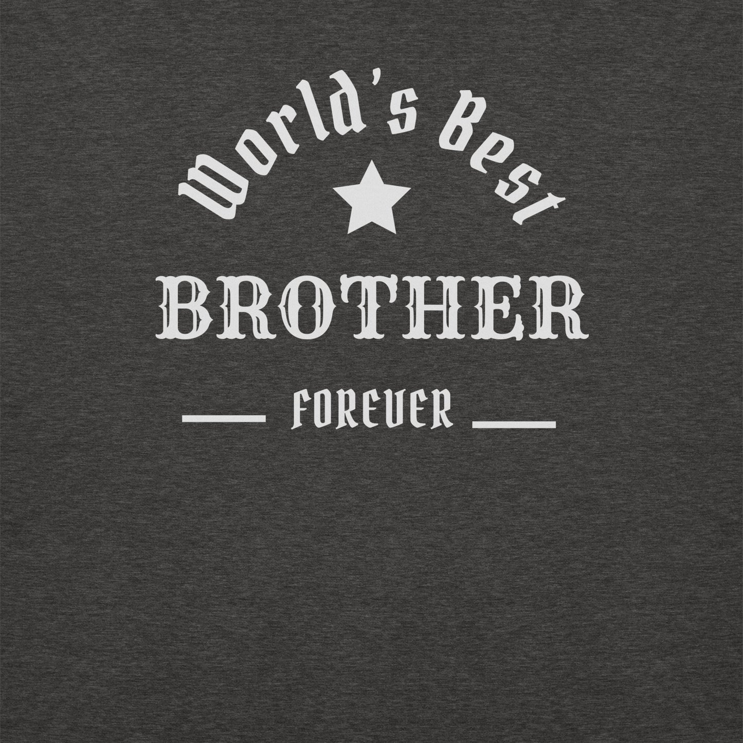 The World's Best BROTHER Unisex Hoodie