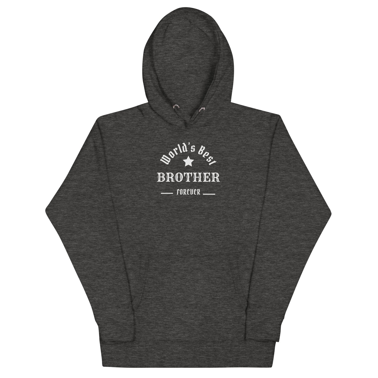 The World's Best BROTHER Unisex Hoodie