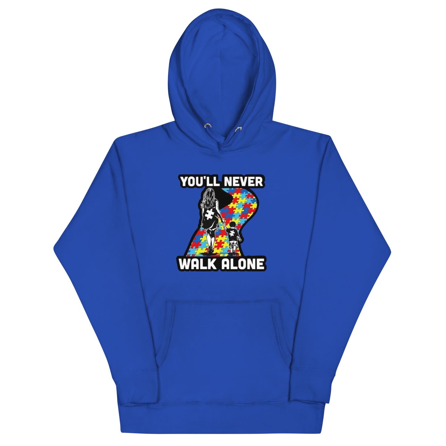 "You Will Never Walk Alone" Unisex Hoodie