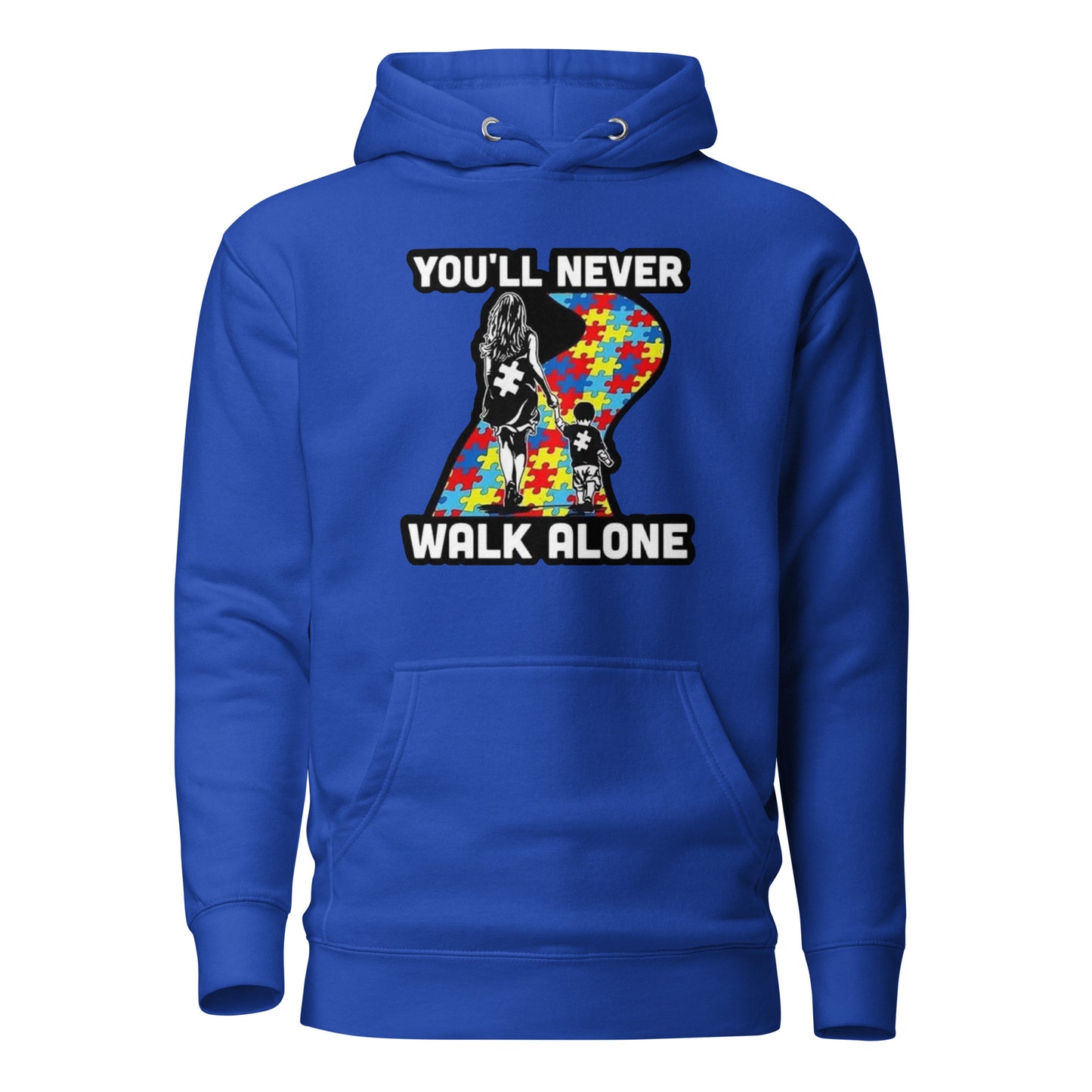 "You Will Never Walk Alone" Unisex Hoodie