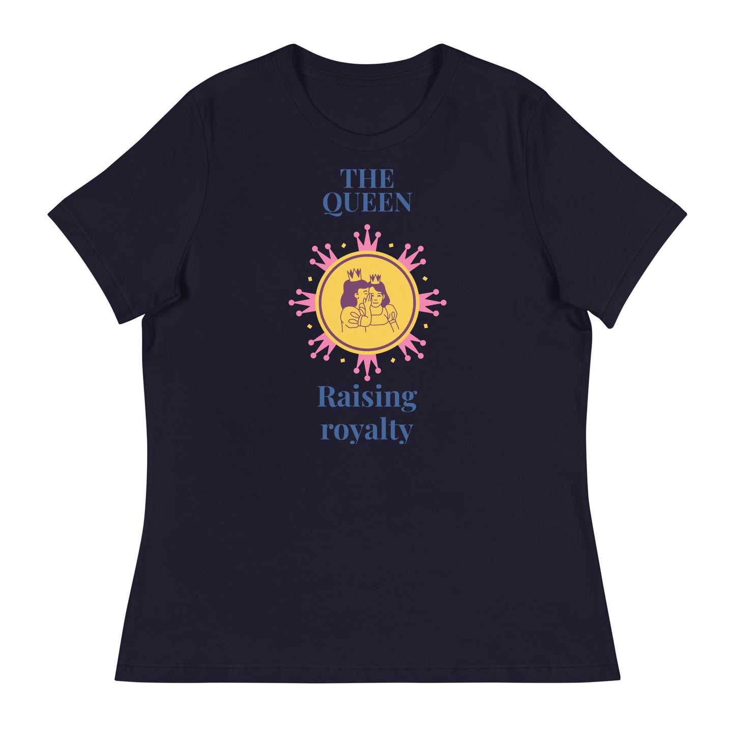 The Queen Women's Relaxed T-Shirt